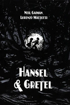 Hansel & Gretel