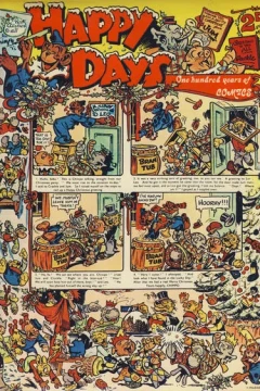 Happy Days One Hundred Years of Comics
