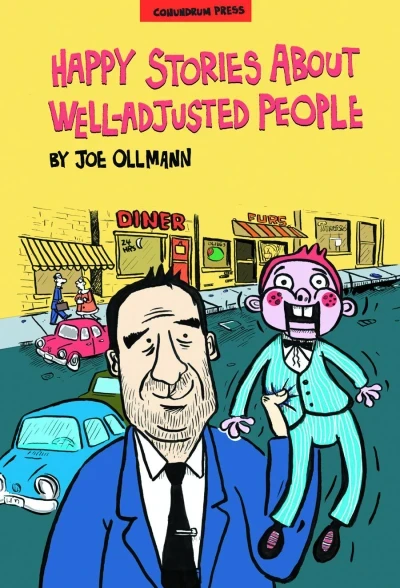 Happy Stories About Well-Adjusted People (Trade Paperback, 2014) - Series 