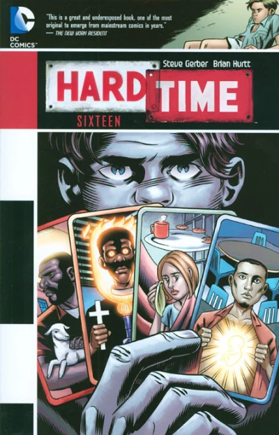 Hard Time: Sixteen (Trade Paperback, 2013) - Series 