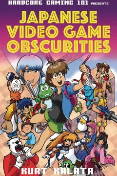 Hardcore Gaming 101 Presents: Japanese Video Game Obscurities