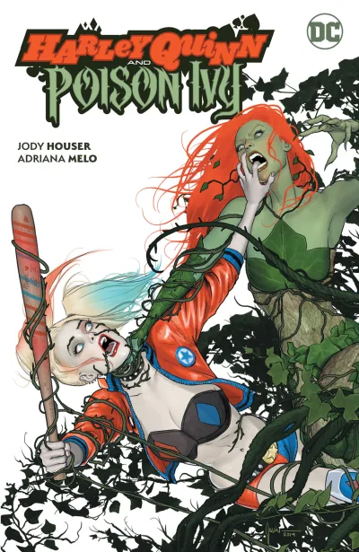 Harley Quinn and Poison Ivy (Hardcover, 2020) - Series 