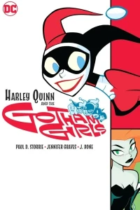 Harley Quinn and the Gotham Girls