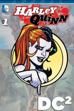 Harley Quinn Annual: DC²