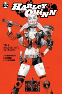Harley Quinn: Harley Destroys the Universe