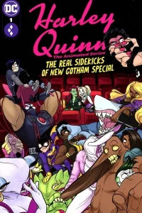 Harley Quinn: The Animated Series - The Real Sidekicks of New Gotham Special