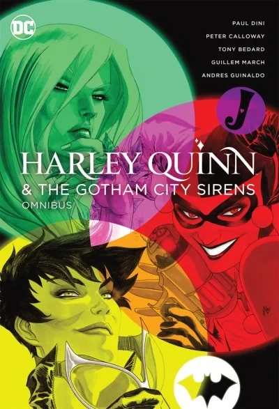 Harley Quinn & the Gotham City Sirens Omnibus (Hardcover, 2018) - Series 