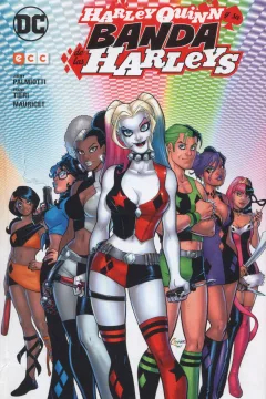 Harley Quinn y su Banda de las Harleys