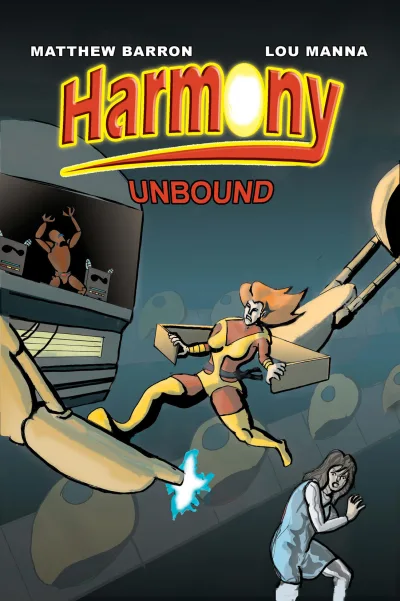 Harmony Unbound (2016) - Series 