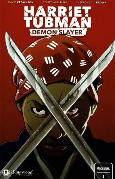Harriet Tubman: Demon Slayer - Series 