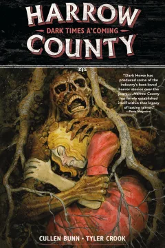 Harrow County: Dark Times A’Coming