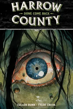 Harrow County: Done Come Back