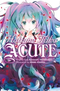 Hatsune Miku: Acute