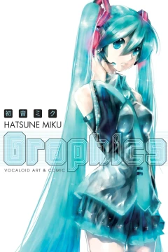 Hatsune Miku Graphics: Vocaloid Comic & Art