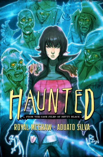 Haunted: From The Case Files of Betty Black (2015) - Series 
