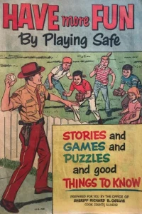 Have More Fun by Playing Safe