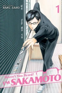 Haven't You Heard...? I'm Sakamoto