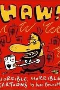 Haw!