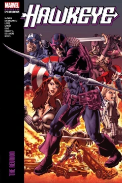 Hawkeye Modern Era Epic Collection: The Reunion