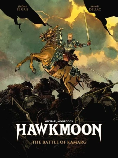 Hawkmoon: The Battle of Kamarg (Hardcover, 2026) - Series 