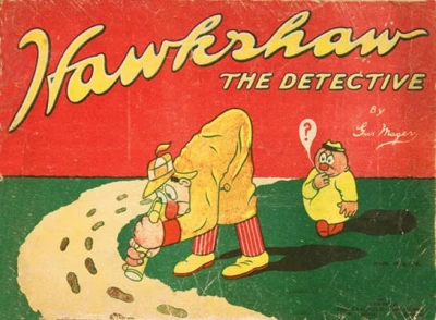 Hawkshaw the Detective (1917) - Series 