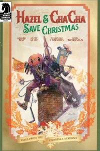 Hazel and Cha Cha Save Christmas: Tales from the Umbrella Academy