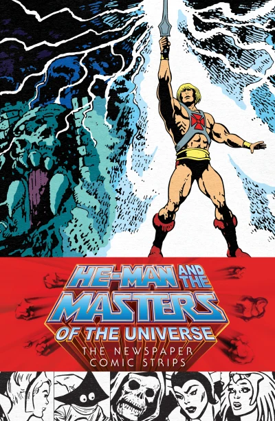 He-Man and the Masters of the Universe: The Newspaper Comic Strips (Hardcover, 2017) - Series 