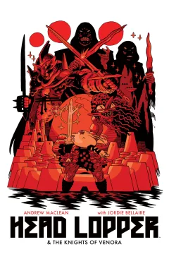 Head Lopper & the Knights of Venora