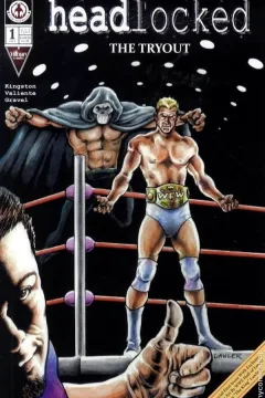 Headlocked: The Tryout