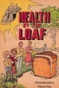 Health by the Loaf