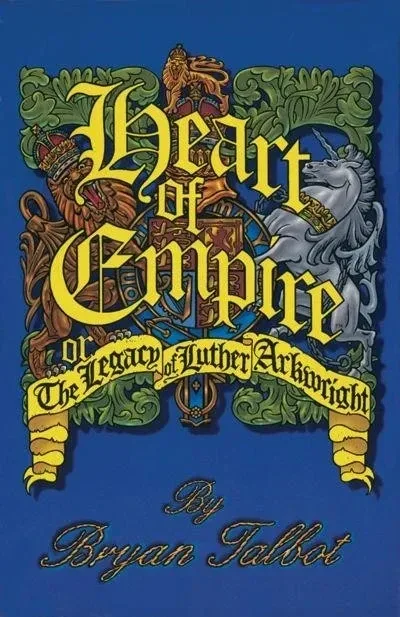 Heart of Empire: The Legacy of Luther Arkwright (2001) - Series 