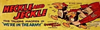 Heckle and Jeckle the Talking Magpies in "We're in the Army" (1950) - Series 
