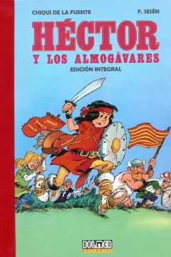 Héctor y los Almogávares - Edición Integral