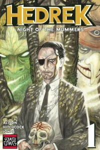 Hedrek: Night of the Mummers