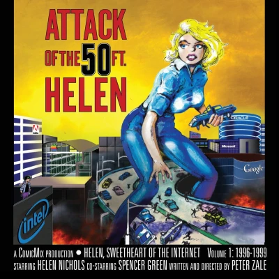 Helen, Sweetheart of the Internet: Attack of the 50ft. Helen (2016) - Series 