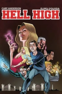 Hell High: The Complete Graphic Novel
