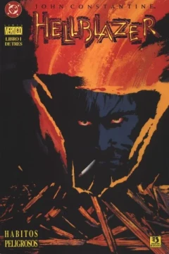 Hellblazer: Habitos Peligrosos