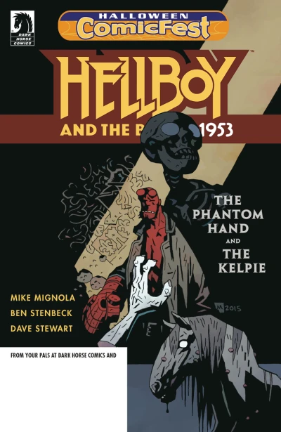 Hellboy and the B.P.R.D.: 1953: The Phantom Hand and the Kelpie Halloween ComicFest (2018) - Series 