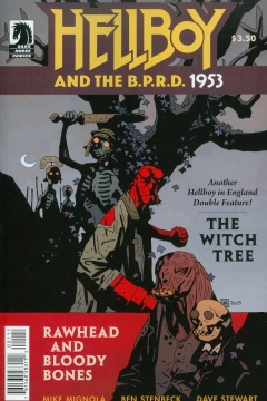 Hellboy And The B.P.R.D.: 1953-The Witch Tree & Rawhead And Bloody Bones