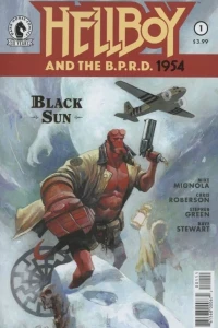 Hellboy and the B.P.R.D.: 1954 -- Black Sun