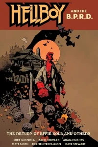 Hellboy and the B.P.R.D.: The Return of Effie Kolb and Others