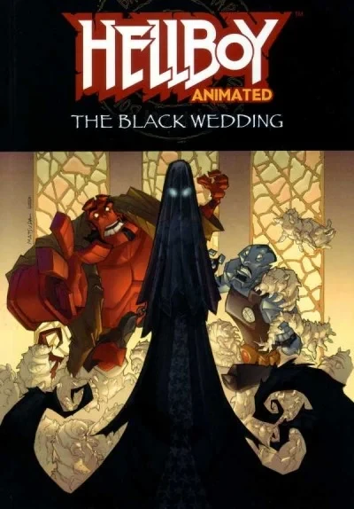 Hellboy Animated: The Black Wedding (2007) - Series 