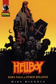 Hellboy: Baba Yaga y Otros Relatos