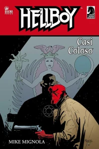 Hellboy: Casi Coloso
