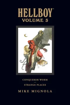 Hellboy: Conqueror Worm and Strange Places