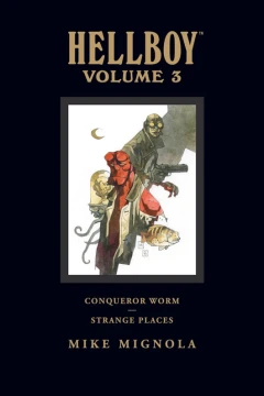 Hellboy: Conqueror Worm and Strange Places