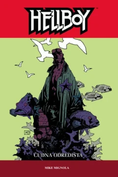 Hellboy: Čudna odredišta