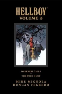 Hellboy: Darkness Calls and The Wild Hunt