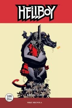 Hellboy: Palačinke, Priroda zver, Kralj Vold