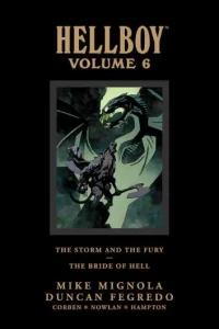 Hellboy: The Storm and the Fury & The Bride of Hell